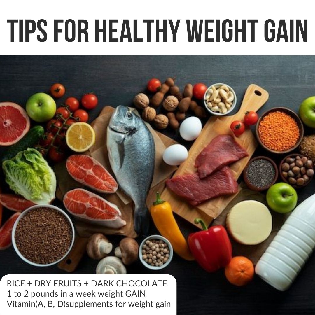 Tips for Healthy Weight Gain